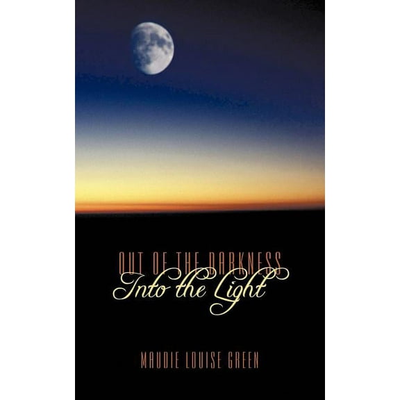 Out of the Darkness Into the Light (Paperback)