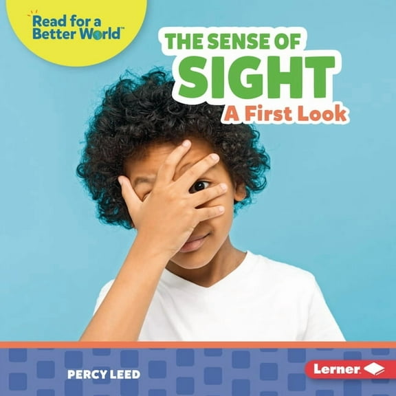 Read about Senses (Read for a Better World (Tm)): The Sense of Sight (Hardcover)
