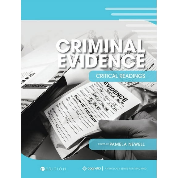 Criminal Evidence: Critical Readings, (Hardcover)