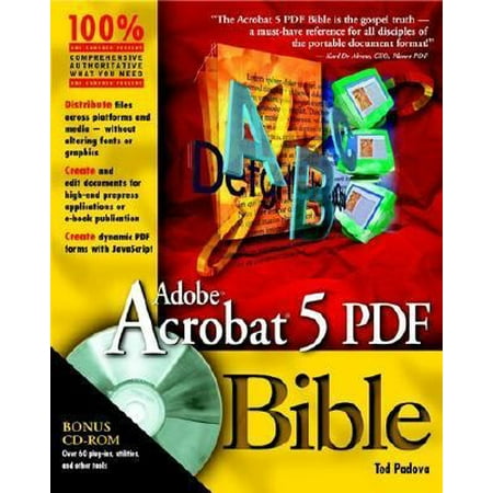 Adobe Acrobat 5 PDF Bible, Used [Paperback]