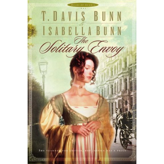 Pre-Owned The Solitary Envoy (Heirs of Acadia #1) (Paperback) 0764228625 9780764228629