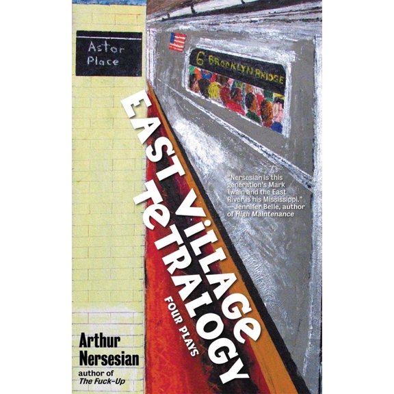 East Village Tetralogy, (Paperback)