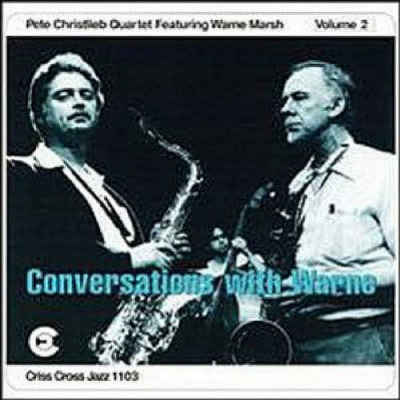 Pete Christlieb - Conversations with Warne 2 - Music & Performance - CD