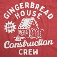 thumbnail image 2 of Mens Gingerbread House Construction Crew T Shirt Funny Xmas Treat Joke Tee for Guys Graphic Tees, 2 of 9