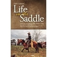 thumbnail image 1 of Pre-Owned Life in the Saddle: Volume 21 (Paperback) 0806129239 9780806129235, 1 of 1