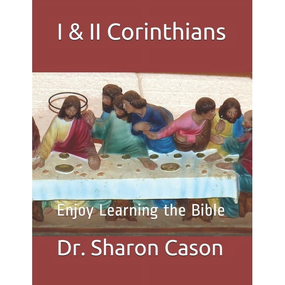 Enjoy Learning the Bible Enjoy Learning the Bible: I & II Corinthians, Book 31, (Paperback)