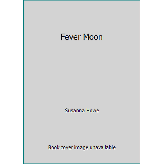 Pre-Owned Fever Moon (Unknown) 0515045500 9780515045505