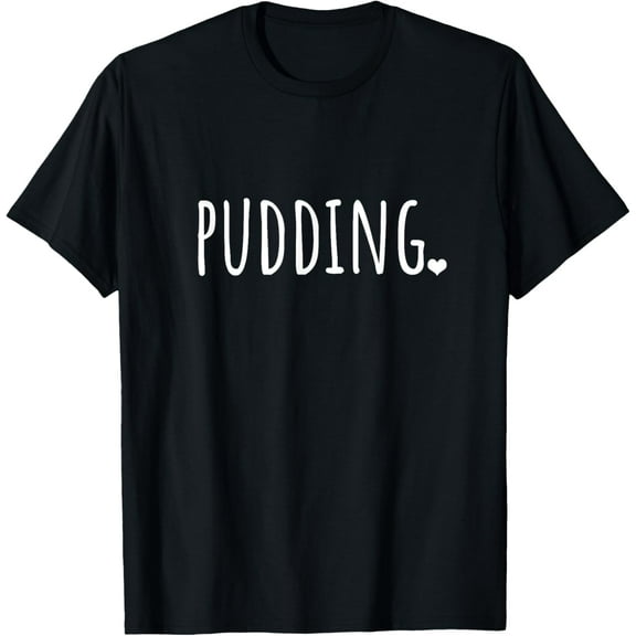 Pudding Shirt - Cute Food T-Shirt T-Shirt