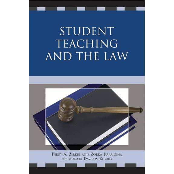 Student Teaching and the Law, (Paperback)