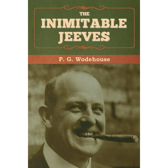 The Inimitable Jeeves, (Paperback)