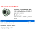 thumbnail image 2 of Alternator - Compatible with 2005 - 2006 Cadillac Escalade ESV 6.0L V8, 2 of 2