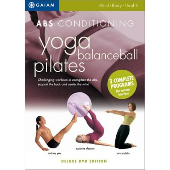 ABS Conditioning: Yoga, Balance Ball, Pilates (3 Complete Programs)
