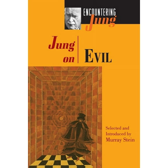 Encountering Jung Jung on Evil, (Paperback)