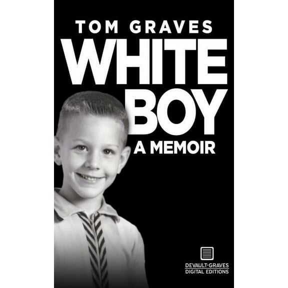 White Boy: A Memoir (Paperback)