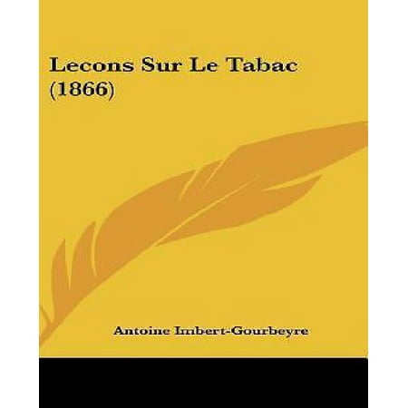 Lecons Sur Le Tabac (1866)