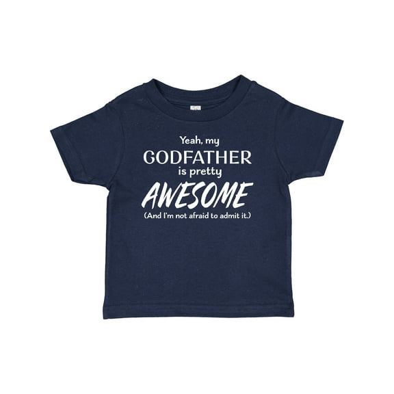 Inktastic Yeah My Godfather is Pretty Awesome Boys or Girls Baby T-Shirt