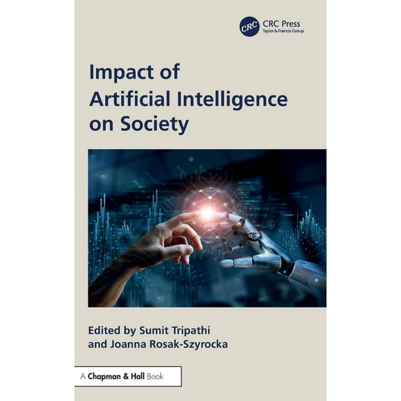 Impact of Artificial Intelligence on Society, (Hardcover)