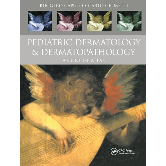 Pediatric Dermatology and Dermatopathology: A Concise Atlas, (Hardcover)