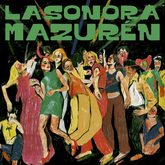 La Sonora Mazuren - Bailando Con Extranos - Music & Performance - CD