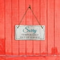 thumbnail image 3 of Sorry Temporarily out of Service 5x10 Hanging Wall or Door Sign | Warm Welcoming Signage For Homes, 3 of 4