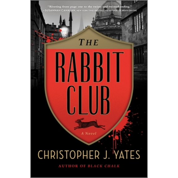Pre-Owned The Rabbit Club (Hardcover) 1335550976 9781335550972
