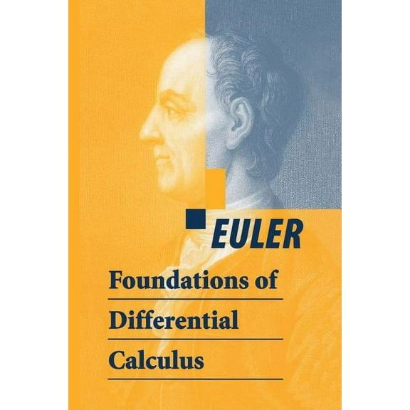 Foundations of Differential Calculus, (Paperback)