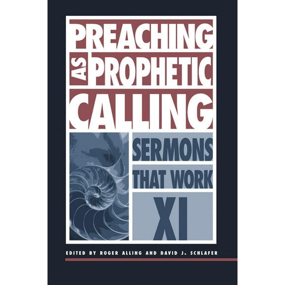 Preaching as Prophetic Calling, (Paperback)