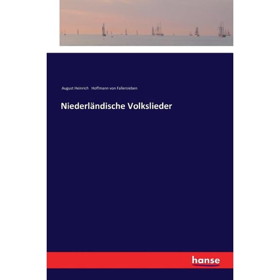 Niederländische Volkslieder, (Paperback)
