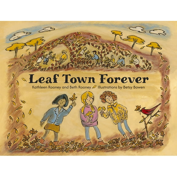 Leaf Town Forever, (Hardcover)