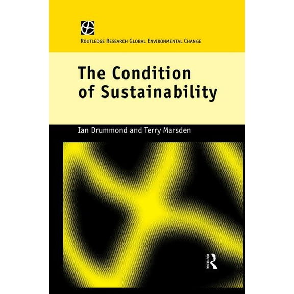 The Condition of Sustainability, (Paperback)