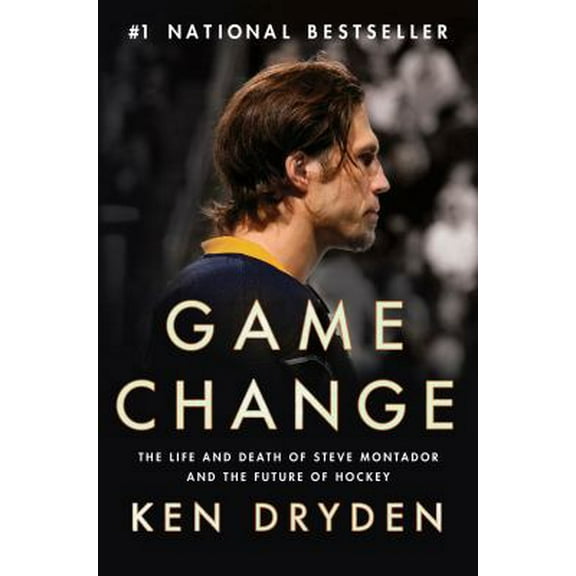 Pre-Owned Game Change: The Life and Death of Steve Montador, and the Future of Hockey (Hardcover) 0771027478 9780771027475