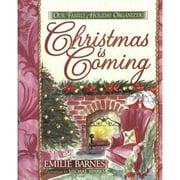 Christmas Is Coming : Our Family Holiday Organizer 9781565079120