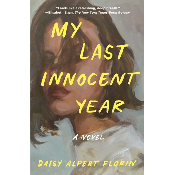 My Last Innocent Year : A Novel (Paperback)