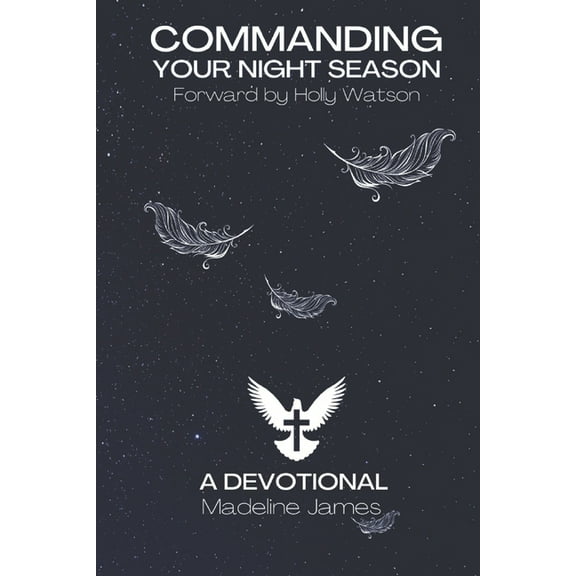 Commanding Your Night Season (Paperback)