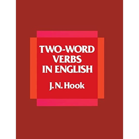 Pre-Owned Two-Word Verbs in English (Paperback) 0155925067 9780155925069