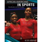Angle View: African Americans in Sports: Groundbreakers and Game Changers, Used [Library Binding]