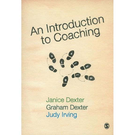 An Introduction to Coaching, (Hardcover)