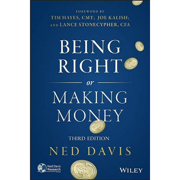 Being Right or Making Money 3E, (Hardcover)