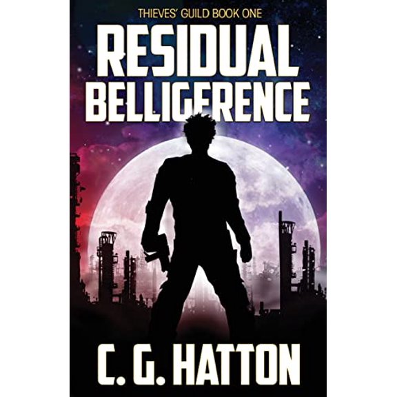 Pre-Owned Residual Belligerence (Paperback) by C. G. Hatton