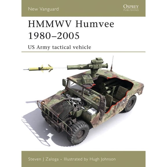 New Vanguard: HMMWV Humvee 1980–2005 : US Army tactical vehicle (Series #122) (Paperback)