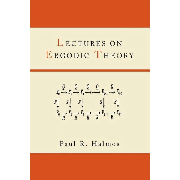 Lectures on Ergodic Theory, (Paperback)