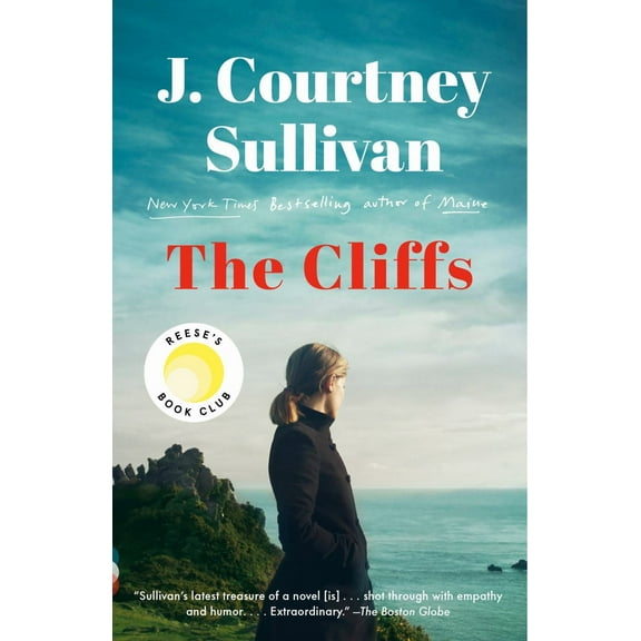 J. Courtney Sullivan: The Cliffs: Reese's Book Club: A Novel (Paperback)