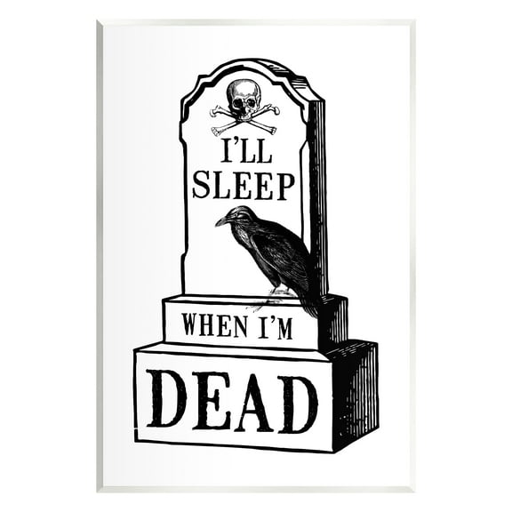 Stupell Industries Sleep When Dead Phrase Holiday Painting Unframed Art Print Wall Art, 10 x 15