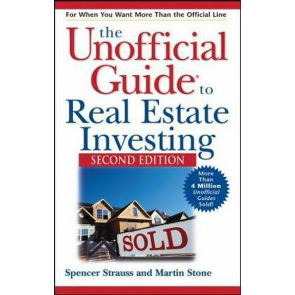 Pre-Owned The Unofficial Guide to Real Estate Investing (Unofficial Guides) (Paperback) 0764537091 9780764537097