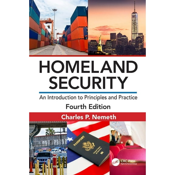 Homeland Security: An Introduction to Principles and Practice, (Hardcover)