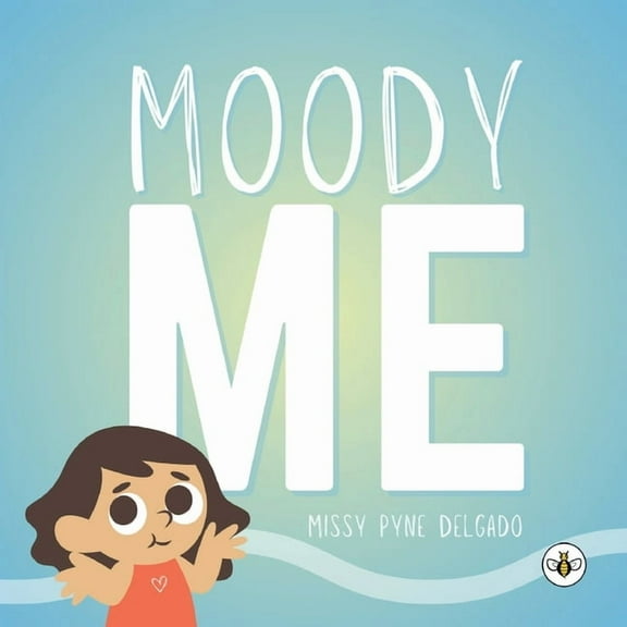 Moody Me, (Paperback)