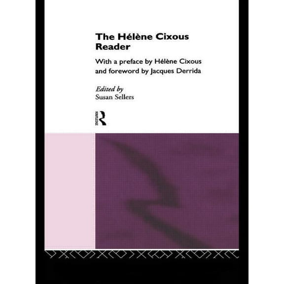 The Hélène Cixous Reader, (Hardcover)