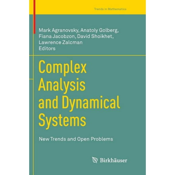Trends in Mathematics Complex Analysis and Dynamical Systems: New Trends and Open Problems, (Paperback)