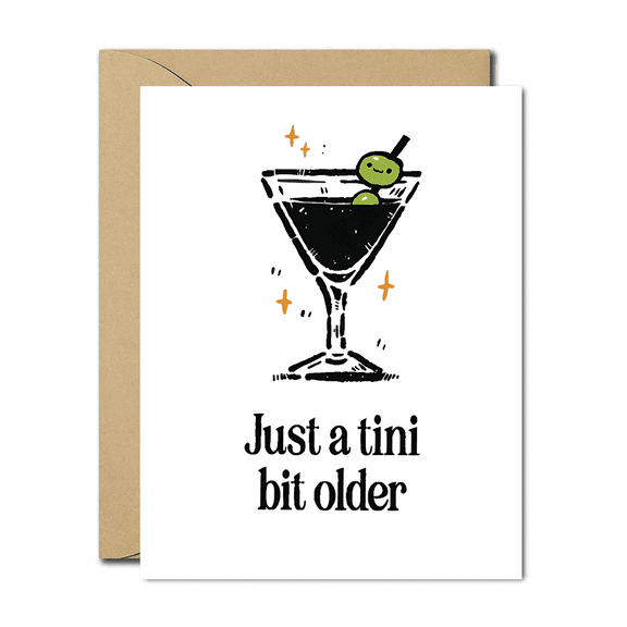 Funny Birthday Card – “Just a Tini Bit Older” Martini Design – Blank Inside with Envelope – Perfect for Cocktail Lovers, Friends, Family Celebrations