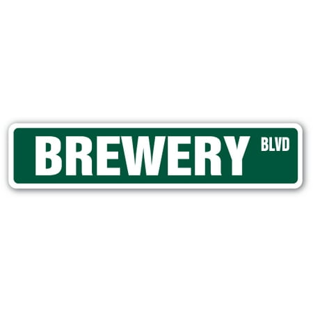 BREWERY Street Sign beer home brew brewer hops | Indoor/Outdoor |  24